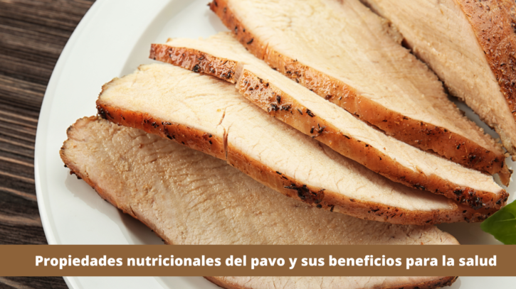 propiedades-nutricionales-del-pavo